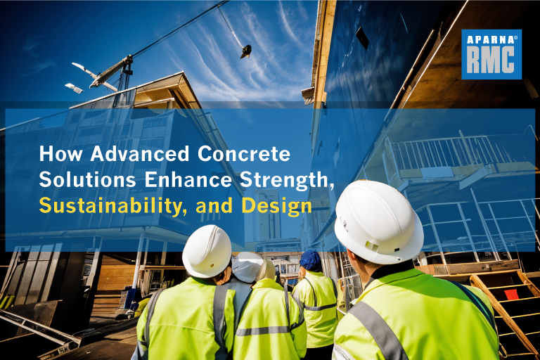 Aparna RMC strong sustainable concrete